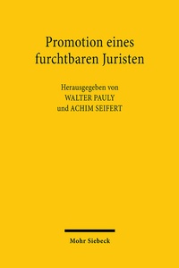 Abbildung von: Promotion eines furchtbaren Juristen - Mohr Siebeck