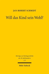Bild: Will das Kind sein Wohl? - Mohr Siebeck