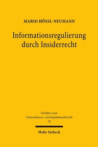 Bild: Informationsregulierung durch Insiderrecht - Mohr Siebeck