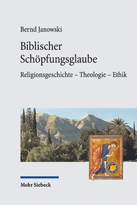 Abbildung von: Biblischer Schöpfungsglaube - Mohr Siebeck