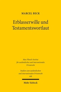 Bild: Erblasserwille und Testamentswortlaut - Mohr Siebeck