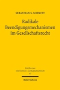 Bild: Radikale Beendigungsmechanismen im Gesellschaftsrecht - Mohr Siebeck