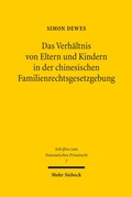 Abbildung von: Das Verhältnis von Eltern und Kindern in der chinesischen Familienrechtsgesetzgebung - Mohr Siebeck