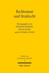 Abbildung von: Rechtsstaat und Strafrecht - Mohr Siebeck