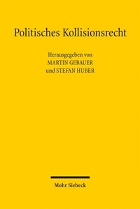 Abbildung von: Politisches Kollisionsrecht - Mohr Siebeck