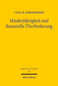 Abbildung von: Minderjährigkeit und finanzielle Überforderung - Mohr Siebeck