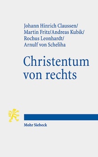Abbildung von: Christentum von rechts - Mohr Siebeck