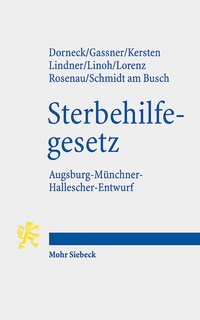 Abbildung von: Gesetz zur Gewährleistung selbstbestimmten Sterbens und zur Suizidprävention - Mohr Siebeck