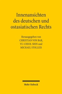 Abbildung von: Innenansichten des deutschen und ostasiatischen Rechts - Mohr Siebeck