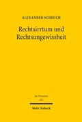 Abbildung von: Rechtsirrtum und Rechtsungewissheit - Mohr Siebeck