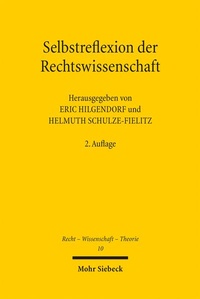 Abbildung von: Selbstreflexion der Rechtswissenschaft - Mohr Siebeck