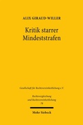 Abbildung von: Kritik starrer Mindeststrafen - Mohr Siebeck