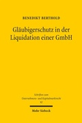 Abbildung von: Gläubigerschutz in der Liquidation einer GmbH - Mohr Siebeck