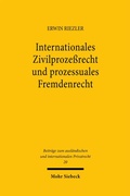 Abbildung von: Internationales Zivilprozeßrecht und prozessuales Fremdenrecht - Mohr Siebeck