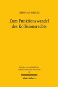 Abbildung von: Zum Funktionswandel des Kollisionsrechts - Mohr Siebeck