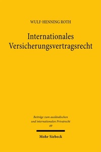 Abbildung von: Internationales Versicherungsvertragsrecht - Mohr Siebeck