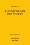 Abbildung von: Rechtsverwirklichung durch Zwangsgeld - Mohr Siebeck