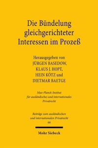 Abbildung von: Die Bündelung gleichgerichteter Interessen im Prozeß - Mohr Siebeck