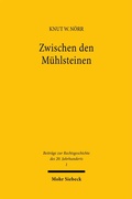 Abbildung von: Zwischen den Mühlsteinen - Mohr Siebeck