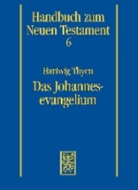 Abbildung von: Das Johannesevangelium - Mohr Siebeck