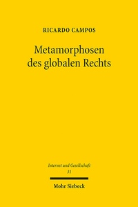 Abbildung von: Metamorphosen des globalen Rechts - Mohr Siebeck