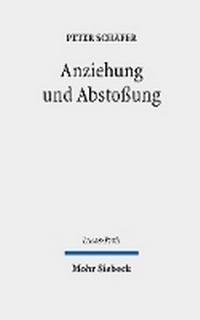 Abbildung von: Anziehung und Abstoßung - Mohr Siebeck