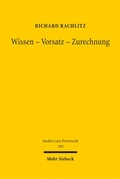 Abbildung von: Wissen - Vorsatz - Zurechnung - Mohr Siebeck