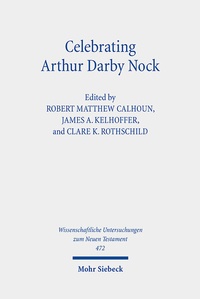 Abbildung von: Celebrating Arthur Darby Nock - Mohr Siebeck