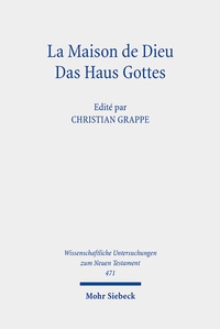 Abbildung von: La Maison de Dieu / Das Haus Gottes - Mohr Siebeck