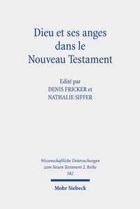 Abbildung von: Dieu et ses anges dans le Nouveau Testament - Mohr Siebeck