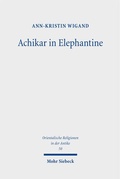Bild: Achikar in Elephantine - Mohr Siebeck