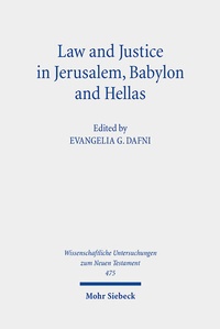 Abbildung von: Law and Justice in Jerusalem, Babylon and Hellas - Mohr Siebeck