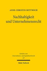 Abbildung von: Nachhaltigkeit und Unternehmensrecht - Mohr Siebeck