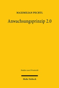 Abbildung von: Anwachsungsprinzip 2.0 - Mohr Siebeck