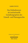 Abbildung von: Das Ombudswesen als institutionelle Gestaltungsoption des Umwelt- und Planungsrechts - Mohr Siebeck