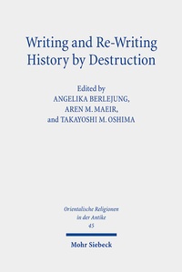 Abbildung von: Writing and Re-Writing History by Destruction - Mohr Siebeck