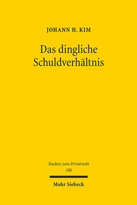 Abbildung von: Das dingliche Schuldverhältnis - Mohr Siebeck