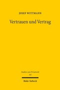 Abbildung von: Vertrauen und Vertrag - Mohr Siebeck