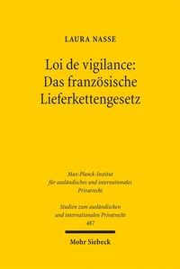 Abbildung von: Loi de vigilance: Das französische Lieferkettengesetz - Mohr Siebeck