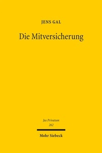 Abbildung von: Die Mitversicherung - Mohr Siebeck