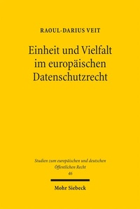 Abbildung von: Einheit und Vielfalt im europäischen Datenschutzrecht - Mohr Siebeck