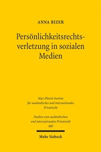 Abbildung von: Persönlichkeitsrechtsverletzung in sozialen Medien - Mohr Siebeck