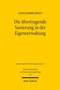 Abbildung von: Die übertragende Sanierung in der Eigenverwaltung - Mohr Siebeck