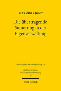 Abbildung von: Die übertragende Sanierung in der Eigenverwaltung - Mohr Siebeck
