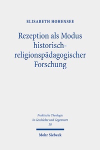 Abbildung von: Rezeption als Modus historisch-religionspädagogischer Forschung - Mohr Siebeck