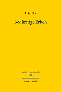Abbildung von: Bedürftige Erben - Mohr Siebeck