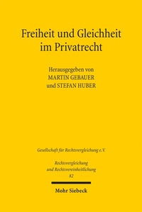 Abbildung von: Freiheit und Gleichheit im Privatrecht - Mohr Siebeck