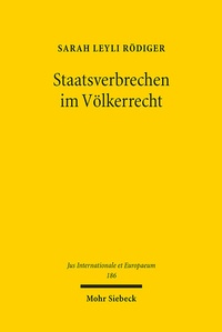 Abbildung von: Staatsverbrechen im Völkerrecht - Mohr Siebeck