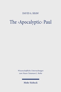 Abbildung von: The 'Apocalyptic' Paul - Mohr Siebeck