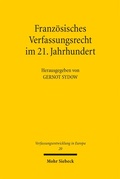 Abbildung von: Französisches Verfassungsrecht im 21. Jahrhundert - Mohr Siebeck